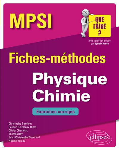 Physique chimie mpsi fiches methodes et exercices corriges