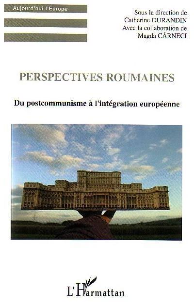 Perspectives roumaines - Catherine A. Rand - broché