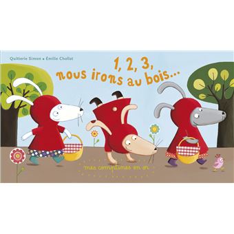 Comptines en orNous irons au bois