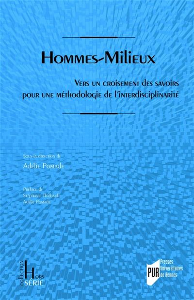 Hommes-Milieux - Adélie Pomade - broché