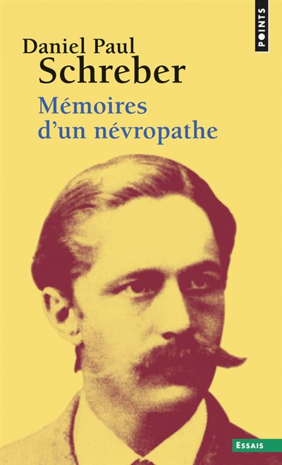 Mémoires d'un névropathe - Daniel Paul Schreber - (donnée non spécifiée)