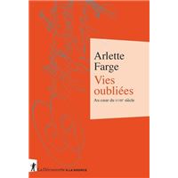 Arlette Farge Tous Les Livres Fnac Arlette Farge Tous Les Livres Fnac