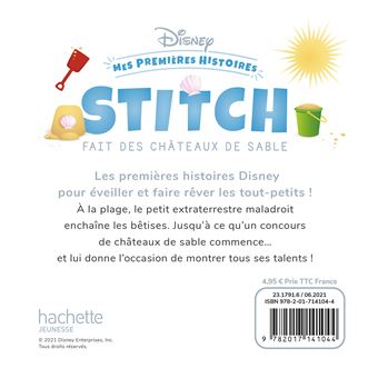 DISNEY - Mes Premières Histoires - Stitch fait des châteaux de sable