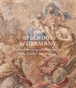 The Splendor of Germany: Eighteenth-century Drawings from the Crocker Art Museum