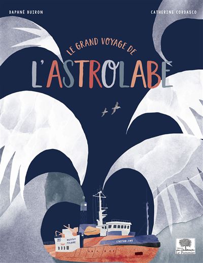 Le grand voyage de l'astrolabe