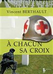 A chacun sa croix