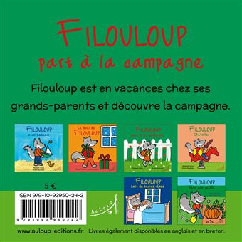 Filouloup part à la campagne