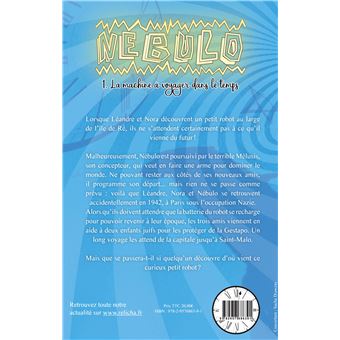 Nébulo, tome 1 : La machine à voyager dans le temps (relié)
