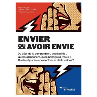 Envier ou avoir envie