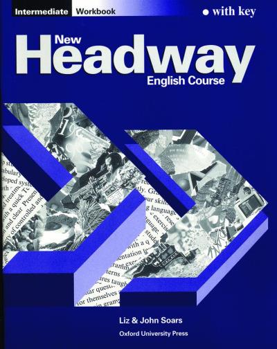 New Headway Intermediate Workbook With Answer Key John Soars Liz 