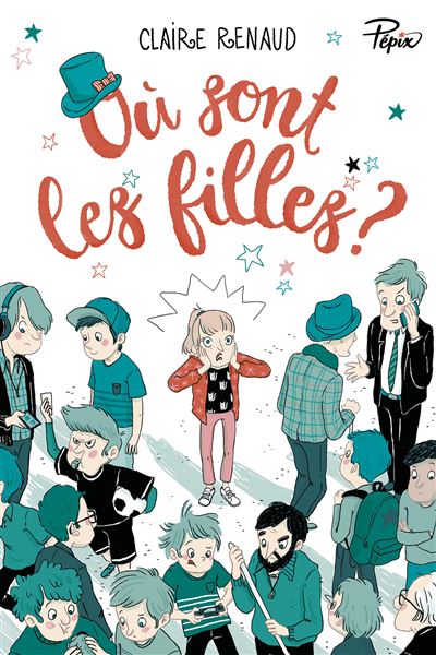 Où sont les filles ? - Claire Renaud - broché