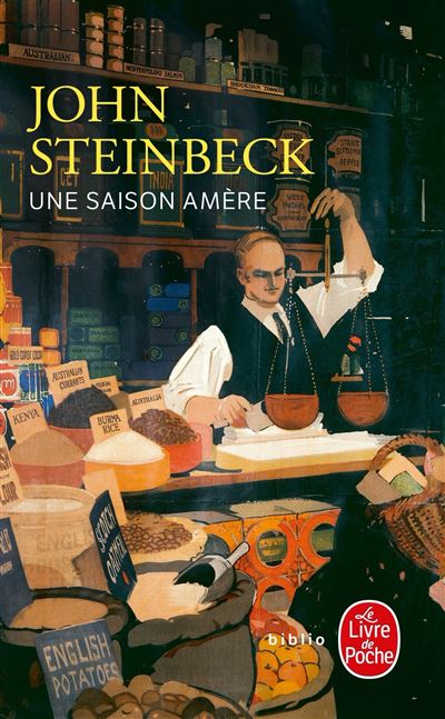 Une saison amère - John Steinbeck - Poche