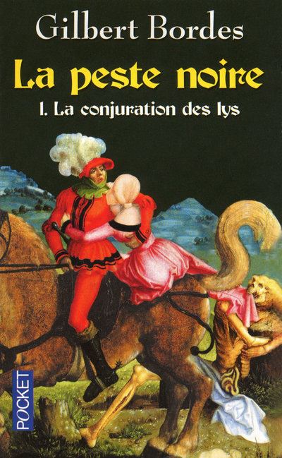 La peste noire - tome 1 La conjuration des lys Tome 1 - Poche