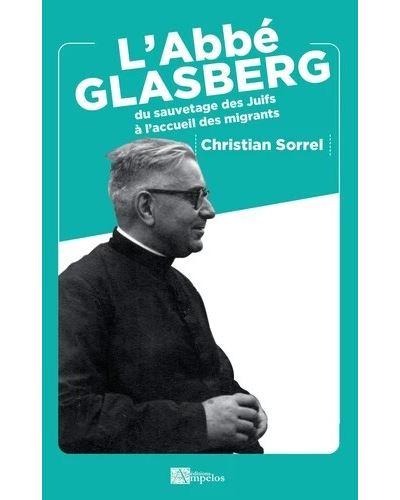 L'Abbé Glasberg - Christian Sorrel - broché