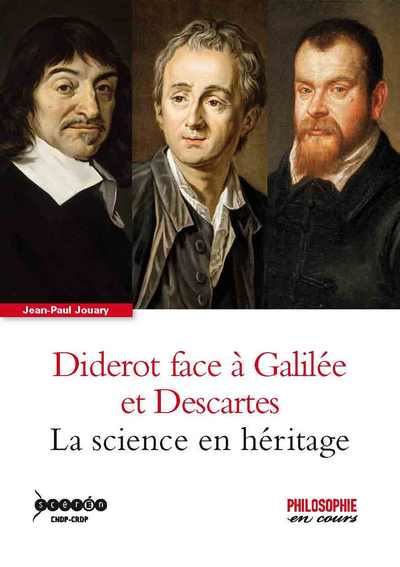 Diderot face à Galilée et Descartes