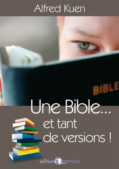 Une bible et tant de versions