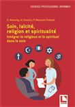 Soin, laïcité, religion et spiritualité
