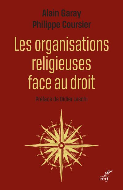 Les organisations religieuses face au droit - Alain Garay - broché