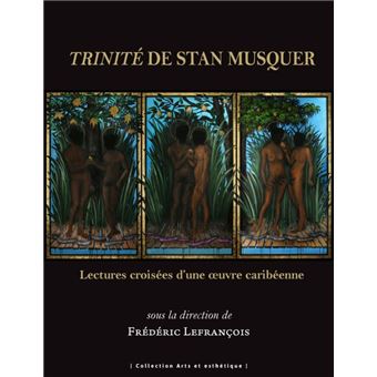 Trinité de Stan Musquer