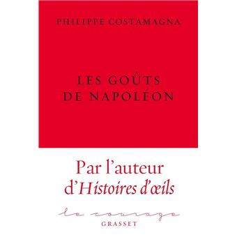 Les goûts de Napoléon