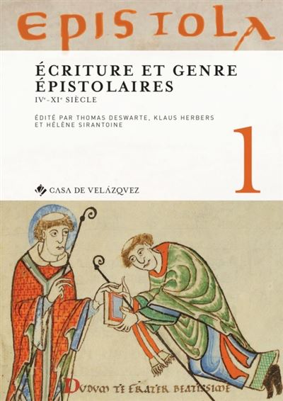 Epistola I : écriture et genre épistolaires - Thomas Deswarte - broché