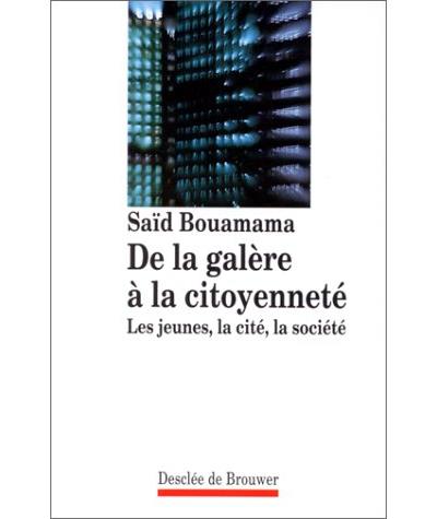 De la galère à la citoyenneté