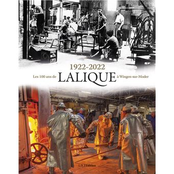 1922-2022 Les 100 ans de Lalique à Wingen-sur-Moder