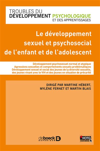 Le developpement sexuel et psychosocial de l'enfant et de l'adolescent - Martine Hébert - broché