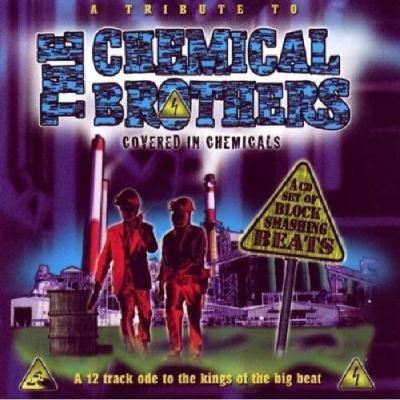 Tribute to the chemical brothers