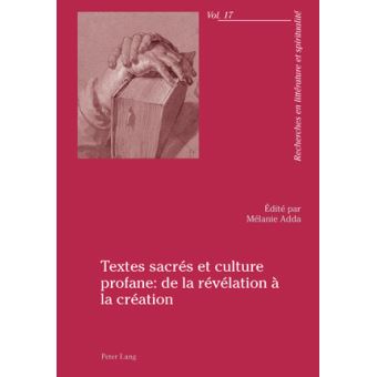 Textes sacrés et culture profane : de la révélation à la création