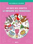 Le royaume des contes et des princesses (bind-up)