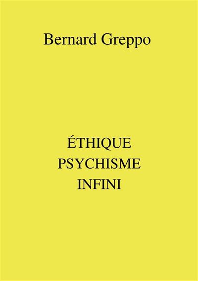 Éthique psychisme infini