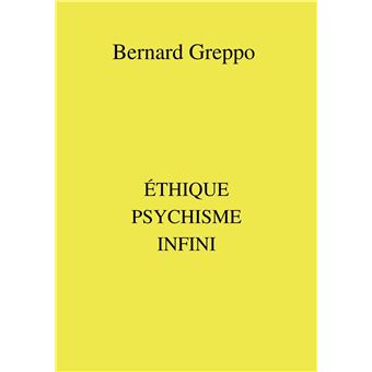 Éthique psychisme infini