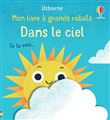 Dans le ciel - Mon livre à grands rabats
