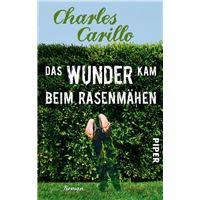 Das Wunder kam beim Rasenmähen