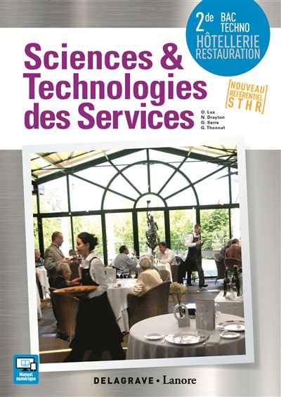 Sciences et technologies des services 2nde Bac techno STHR