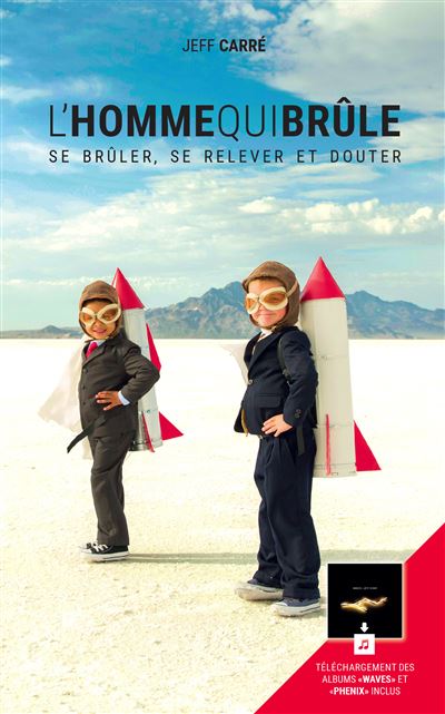 L'homme qui brûle