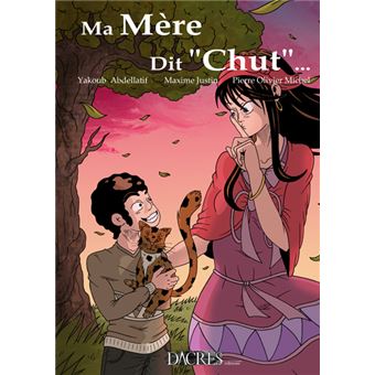 Ma Mère dit Chut