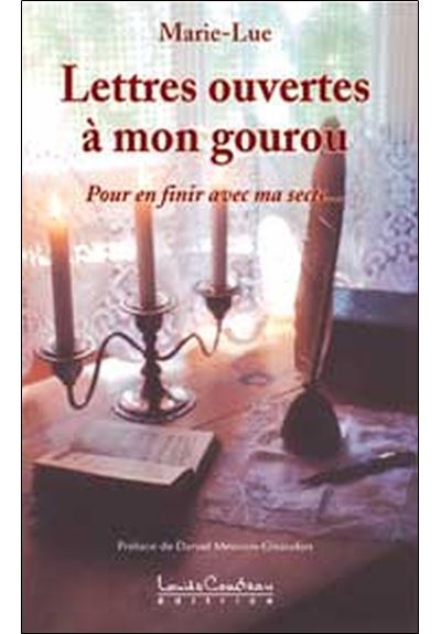 Lettres ouvertes à mon gourou