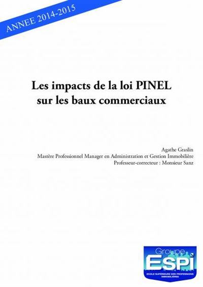 Les impacts de la loi PINEL sur les baux commerciaux