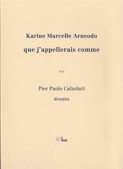 Que j'appelerais comme