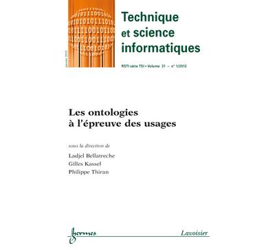 Les ontologies a l'epreuve des usages technique et scien