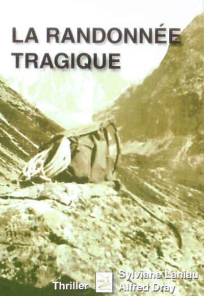 La randonnée tragique