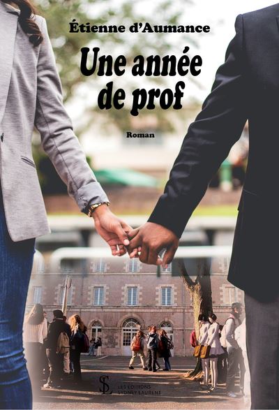 Une année de prof - Etienne D'Aumance - broché