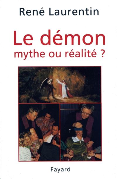 Le Démon, mythe ou réalité ? - René Laurentin - (donnée non spécifiée)