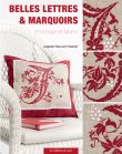 Belles lettres & marquoirs en rouge et blanc