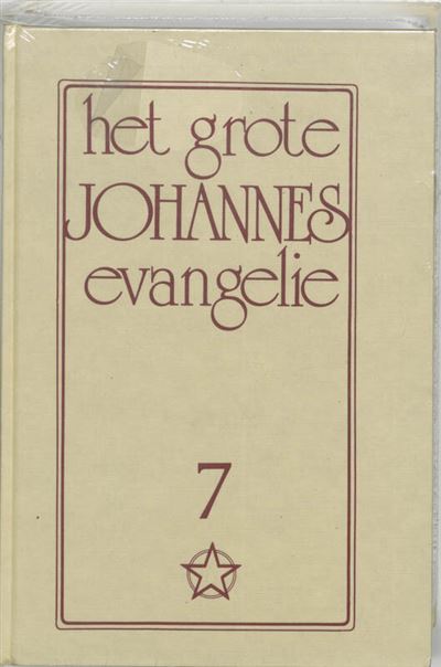 Het grote Johannes evangelie 7