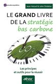 Le grand livre de la stratégie bas carbone