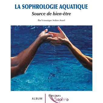 La sophrologie aquatique, source de bien-être