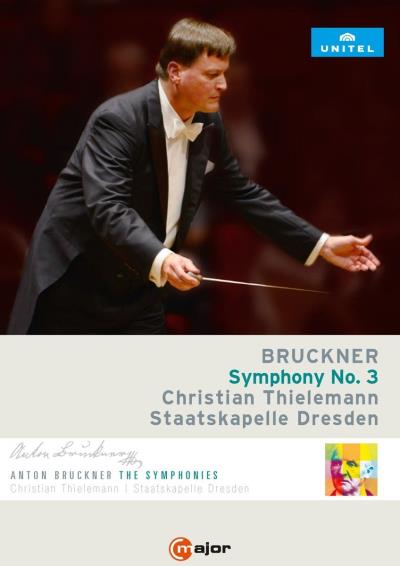 Christian Thielemann dirige Bruckner : Symphonie numéro 3 DVD
